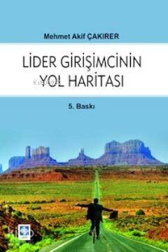 Lider Girişimcinin Yol Haritası - 1