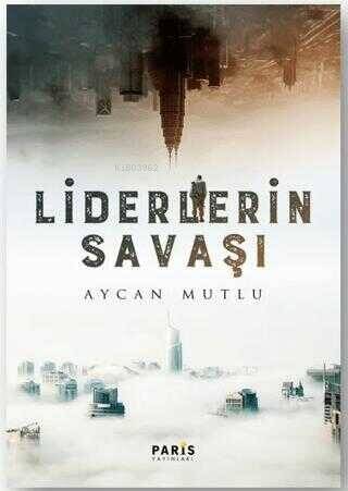 Liderlerin Savaşı - 1