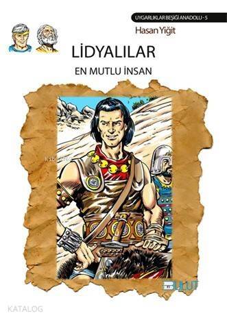 Lidyalılar - En Mutlu İnsan - 1