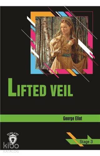 Lifted Veil Stage 3 (İngilizce Hikaye) - 1