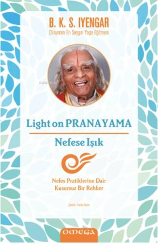 Light on Pranayama - Nefese Işık - 1