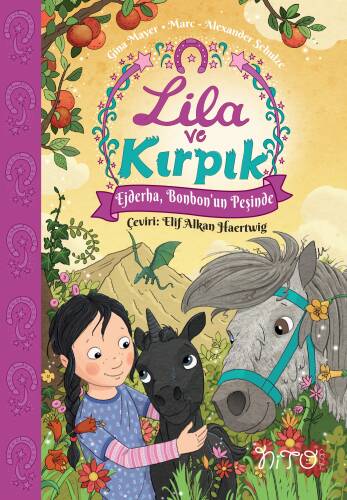 Lila Ve Kırpık 3 - Ejderha, Bonbon'un Peşinde;Ejderha, Bonbon’un Peşinde - 1