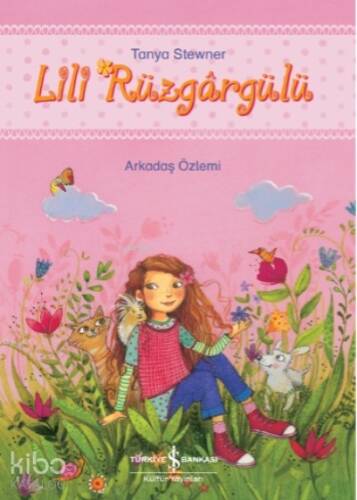 Lili Rüzgârgülü – Arkadaş Özlemi - 1