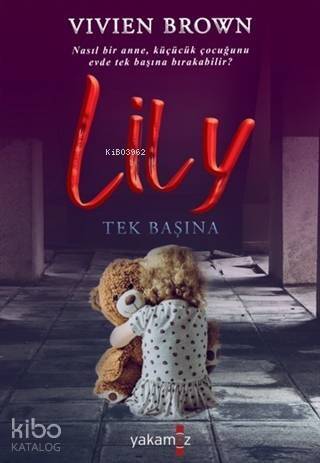 Lily Tek Başına - 1