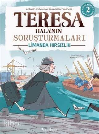 Limanda Hırsızlık - Teresa Hala'nın Soruşturmaları;Görsel, Mantıksal ve Bilişsel Beceri Etkinlikleri (7-9 Yaş) - 1