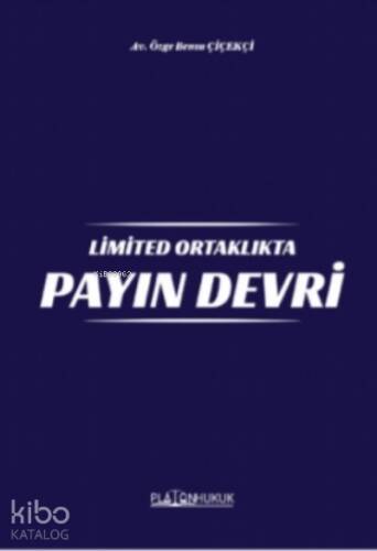 Limited Ortalıkta Payın Devri - 1