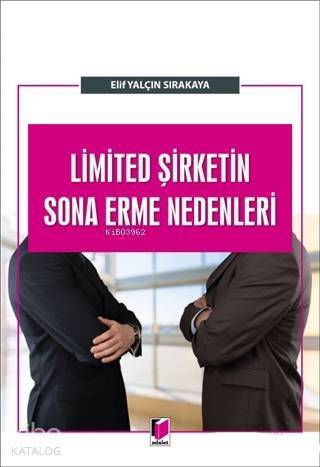 Limited Şirketin Sona Erme Nedenleri - 1