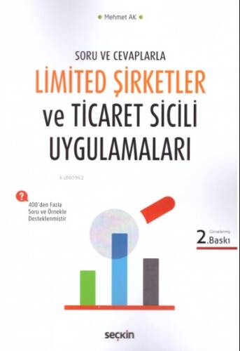 Limited Şirketler ve Ticaret Sicil Uygulamaları - 1