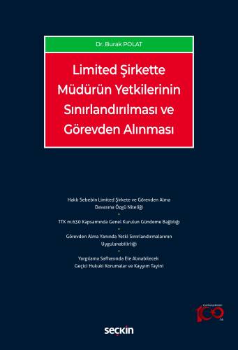 Limited Şirkette Müdürün Yetkilerinin Sınırlandırılması ve Görevden Alınması - 1