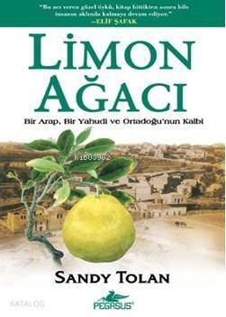 Limon Ağacı; Bir Arap, Bir Yahudi ve Ortadoğu'nun Kalbi - 1