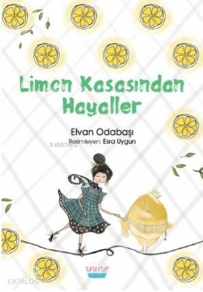 Limon Kasasından Hayaller - 1