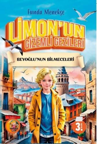 Limon'un Gizemli Gezileri ;Beyoğlu'nun Bilmeceleri - 1