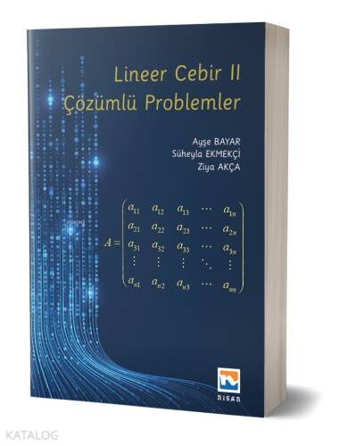 Lineer Cebir II - Çözümlü Problemler - 1