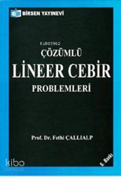 Lineer Cebir Problemleri; Çözümlü - 1