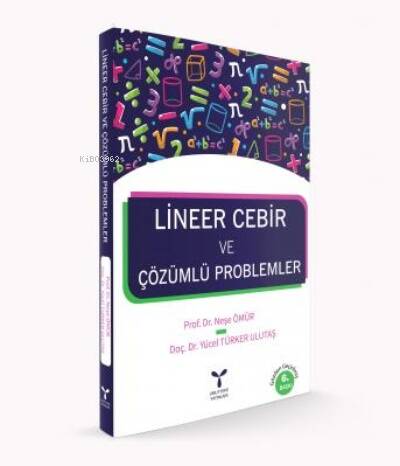 Lineer Cebir ve Çözümlü Problemler 6.baskı - 1