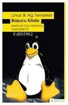 Linux ve Ağ Temelleri - Başucu Kitabı - 1