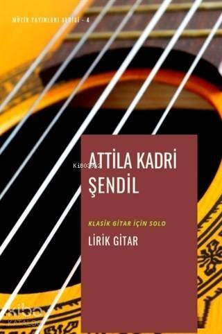 Lirik Gitar; Klasik Gitar için Solo - 1