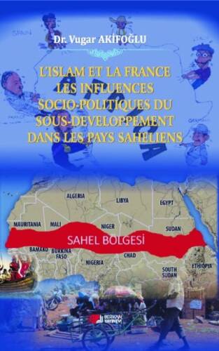 L'İslam Et La France Les İnfuences Socio-Politiques Du Sous Developpement Dans Les Pays Saheliens - 1