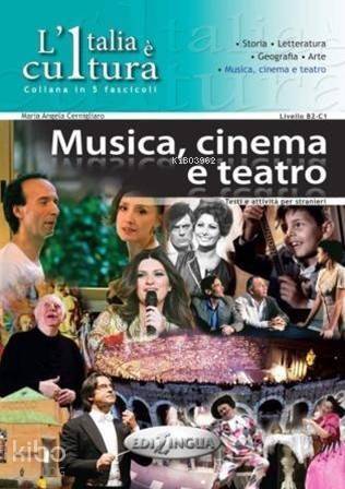 L'Italia è Cultura Musica, Cinema e Teatro (B2-C1) - 1