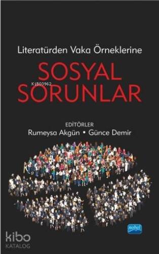 Literatürden Vaka Örneklerine Sosyal Sorunlar - 1