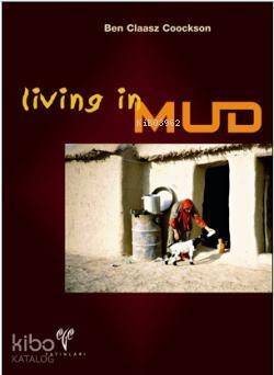 Living in Mud - 1