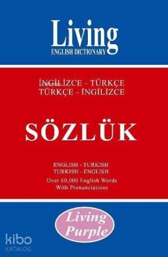 Living Purple / İngilizce-Türkçe - Türkçe-İngilizce Sözlük - 1