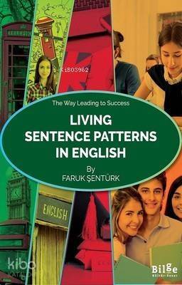 Living Sentence Patterns In English - 1