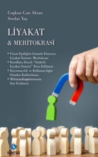 Liyakat ve Meritokrasi - 1