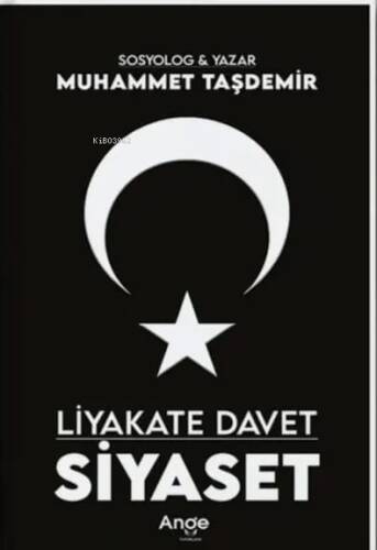 Liyakate Davet Siyaset - 1