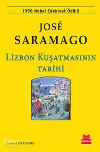 Lizbon Kuşatmasının Tarihi; 1998 Nobel Edebiyat Ödülü - 1