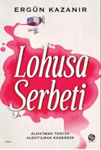 Lohusa Şerbeti - 1