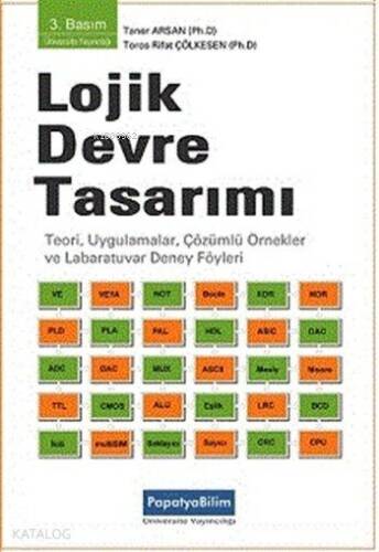 Lojik Devre Tasarımı; Bilgisayar ve Elektronik Mühendisliğinde - 1