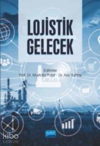 Lojistik Gelecek - 1