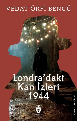 Londra’daki Kan İzleri 1944 - 1