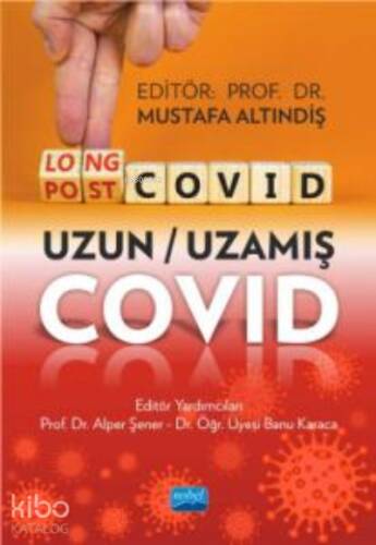 Long Covid - Post Covid - Uzun - Uzamış Covid - 1