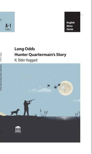 Long Odds Hunter Quartermain’s Story - 1