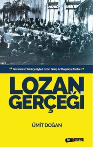 Lozan Gerçeği - 1