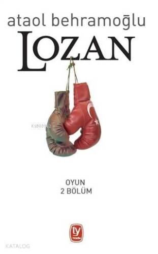 Lozan; Oyun 2 Bölüm - 1