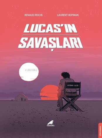 Lucas’ın Savaşları - 1