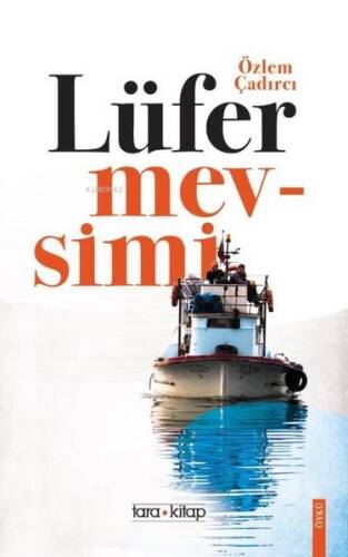 Lüfer Mevsimi - 1