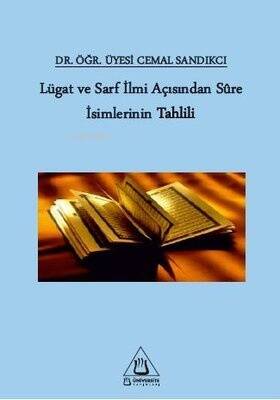 Lügat ve Sarf İlmi Açısından Sure İsimlerinin Tahlili - 1