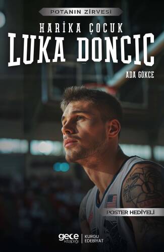 Luka Dončić - Harika Çocuk - 1