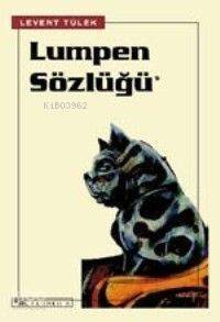 Lumpen Sözlüğü - 1