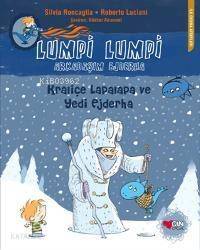 Lumpi Lumpi Arkadaşım Ejderha 6; Kraliçe Lapalapa ve Yedi Ejderha - 1