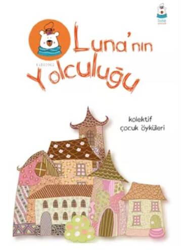 Luna'nın Yolculuğu - 1