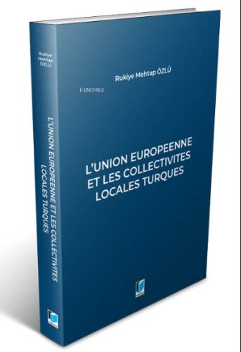 L'union Europeenne Et Les Collectivites Locales Turques - 1