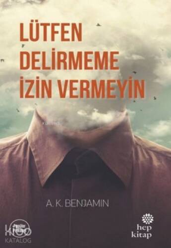 Lütfen Delirmeme İzin Vermeyin - 1