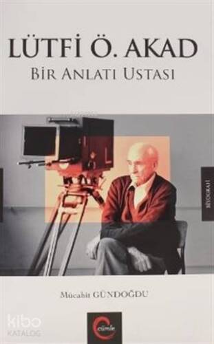 Lütfi Ö. Akad Bir Anlatı Ustası - 1