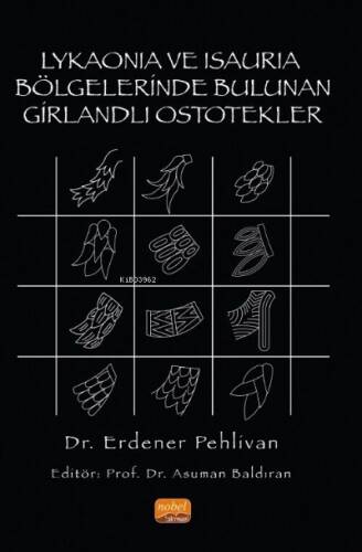 Lykaonia ve Isauria Bölgelerinde Bulunan Girlandli Ostotekler - 1