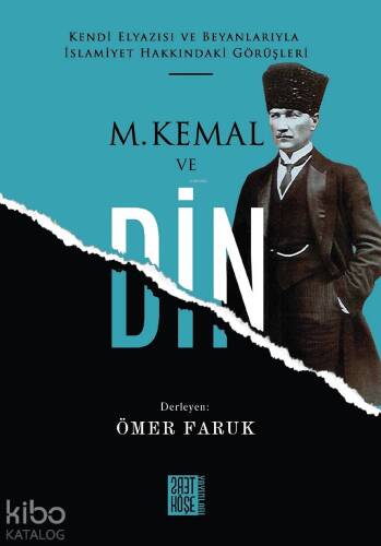 M. Kemal ve Din - 1